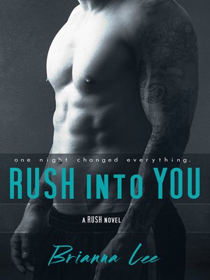 cover image of Rush Into You